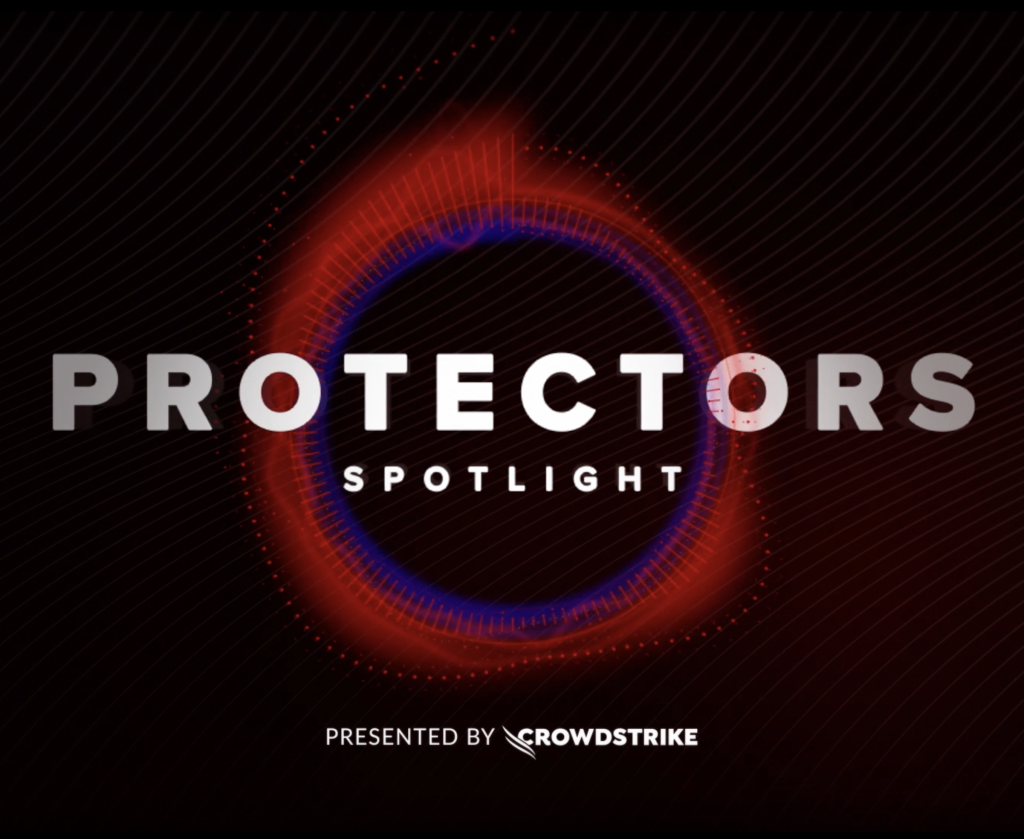 CrowdStrike Protectors Spotlight